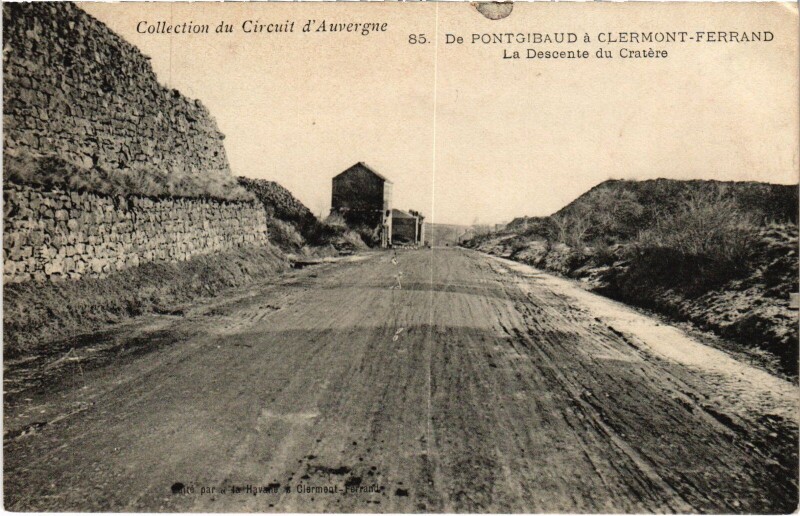 Carte postale ancienne De Pontgibaud a Clermont-Ferrand - La Descente du Cratere à Clermont-Ferrand