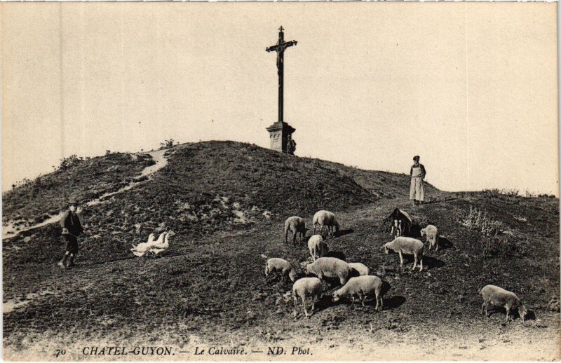 Carte postale ancienne Chatel-Guyon Le Calvaire à Châtel-Guyon