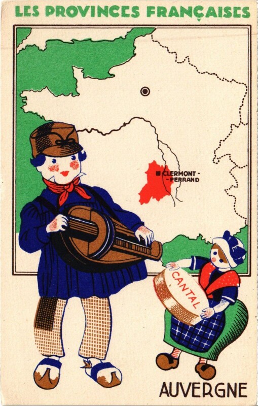 Carte postale ancienne Les Provinces Francaises - Auvergne - Cantal - Clermont-Ferrand à Clermont-Ferrand