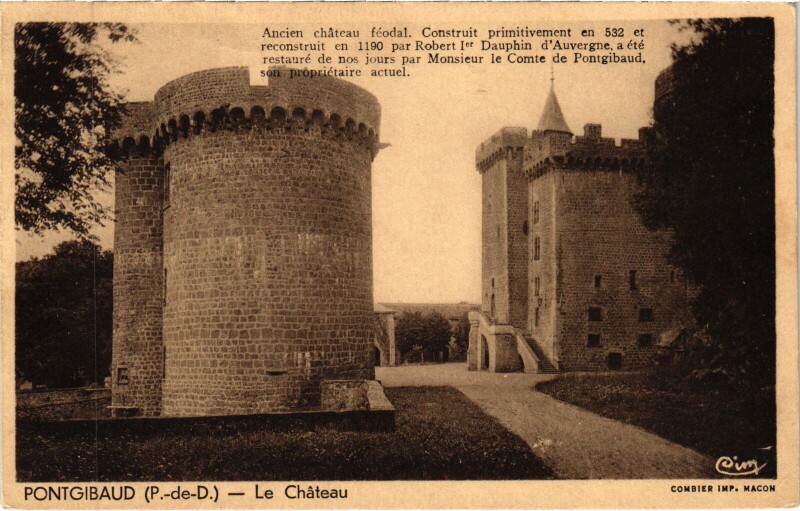 Carte postale ancienne Pontgibaud Le Chateau à Pontgibaud