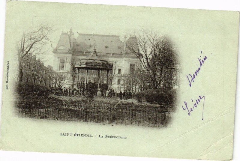 Carte postale ancienne Saint-Etienne-La Préfecture