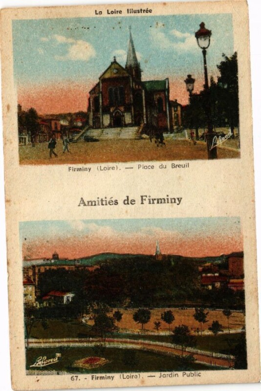 Carte postale ancienne La Loire Illustrée - Amitiés de Firminy à Firminy