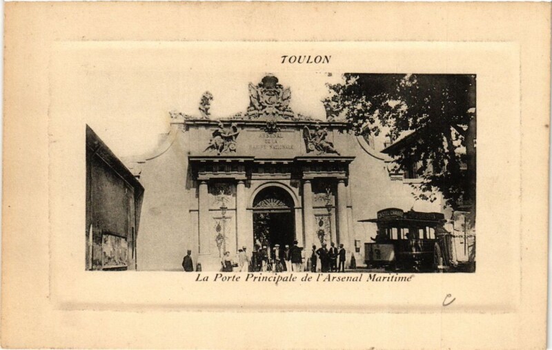 Carte postale ancienne Toulon La Porte Principale de l'Arsenal Maritime à Toulon
