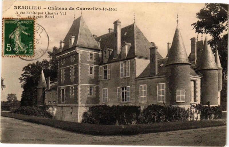 Carte postale ancienne Beaulieu - Chateau de Courcelles-le-Roi - A ete habité par Charles