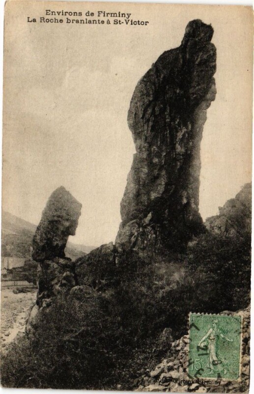 Carte postale ancienne Environs de Firminy - La Roche branlante a Saint-Victor à Firminy