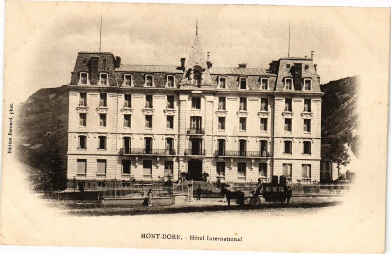 Carte postale ancienne Le Mont-Dore - Hotel International à Mont-Dore
