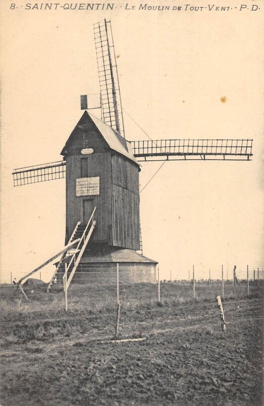 Carte postale ancienne Saint Quentin Le Moulin De Tout Vent / Moulin A Vent à Saint-Quentin