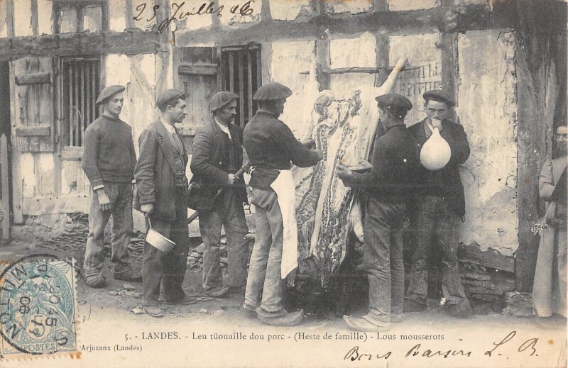 Carte postale ancienne Landes Leu Tuouaille Dou Porc Heste De Famille Lous Mousserots /BOUCHERIE