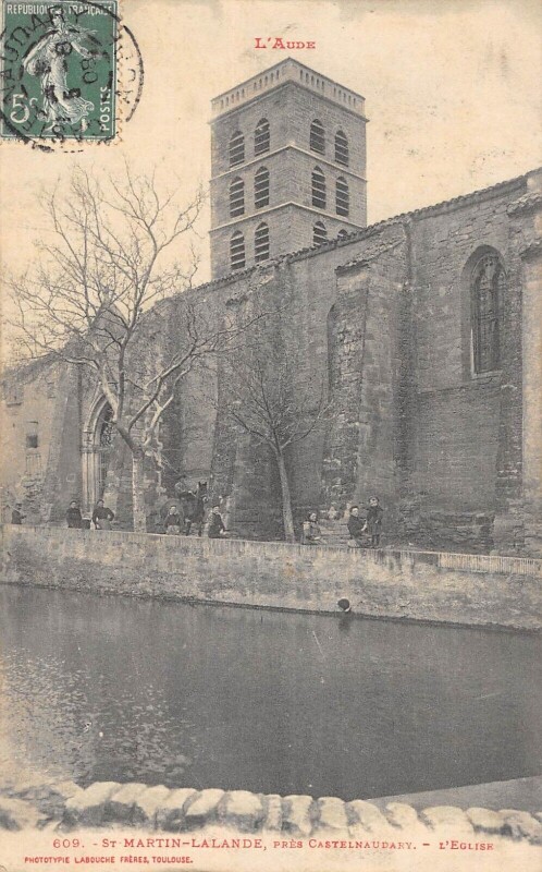 Carte postale ancienne Saint Martin Lalande Pres Castelnaudary L'Eglise / cliché vertical rare à Castelnaudary