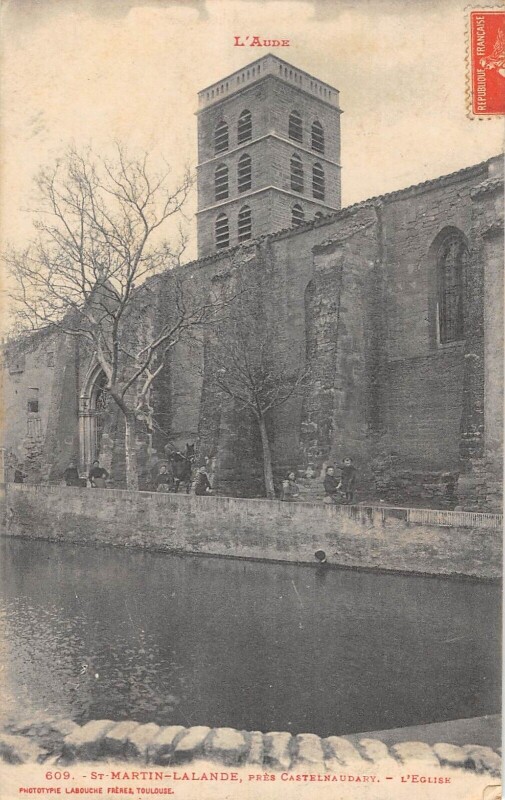 Carte postale ancienne Saint Martin Lalande Pres Castelnaudary L'Eglise - cliché vertical rare à Castelnaudary