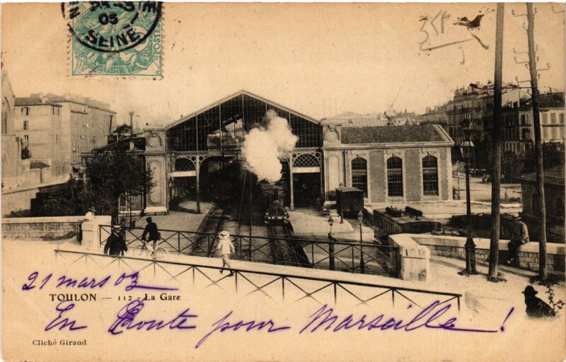 Carte postale ancienne Toulon - La Gare à Toulon