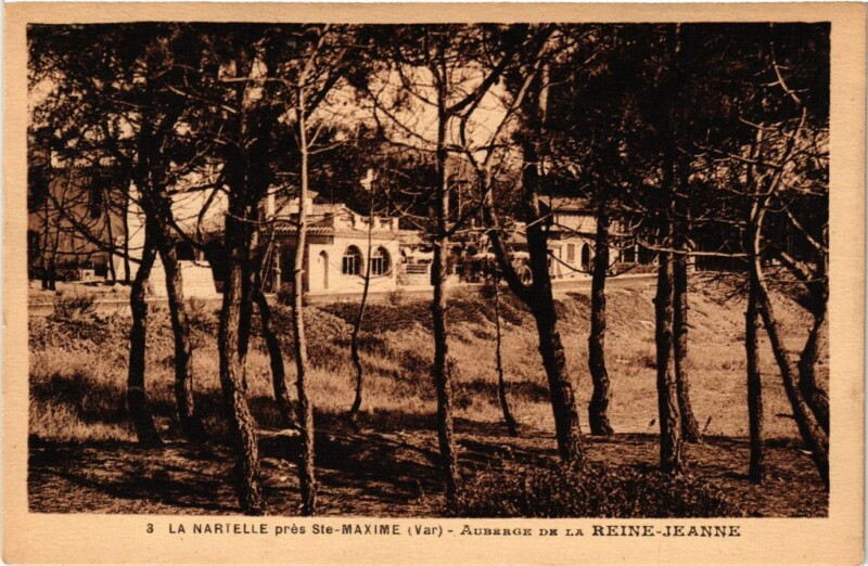 Carte postale ancienne La Nartelle Sainte-Maxime - Auberge de la Reine-Jeanne à Sainte-Maxime