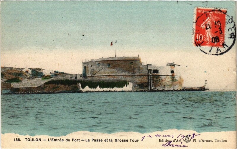 Carte postale ancienne Toulon L'Entrée du Port-La Passe et la Grosse Tour à Toulon