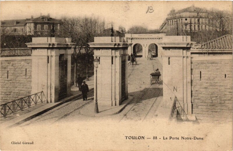 Carte postale ancienne Toulon La Porte Notre Dame à Toulon