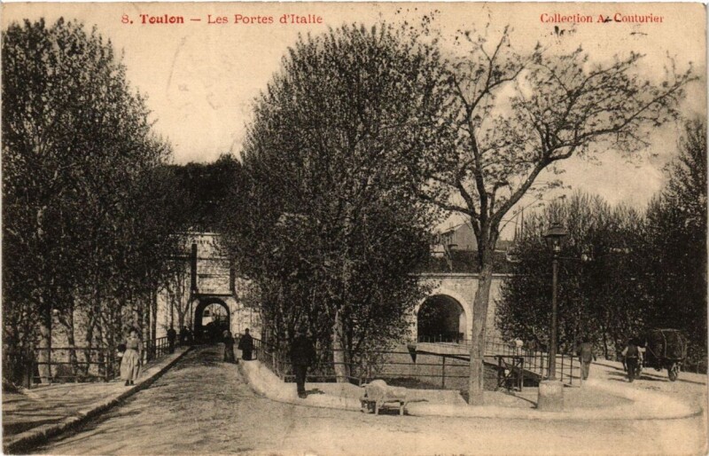 Carte postale ancienne Toulon Les Portes d'Italie à Toulon