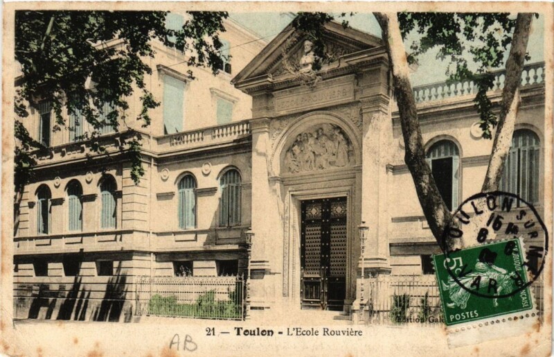 Carte postale ancienne Toulon L'Ecole Rouviere à Toulon