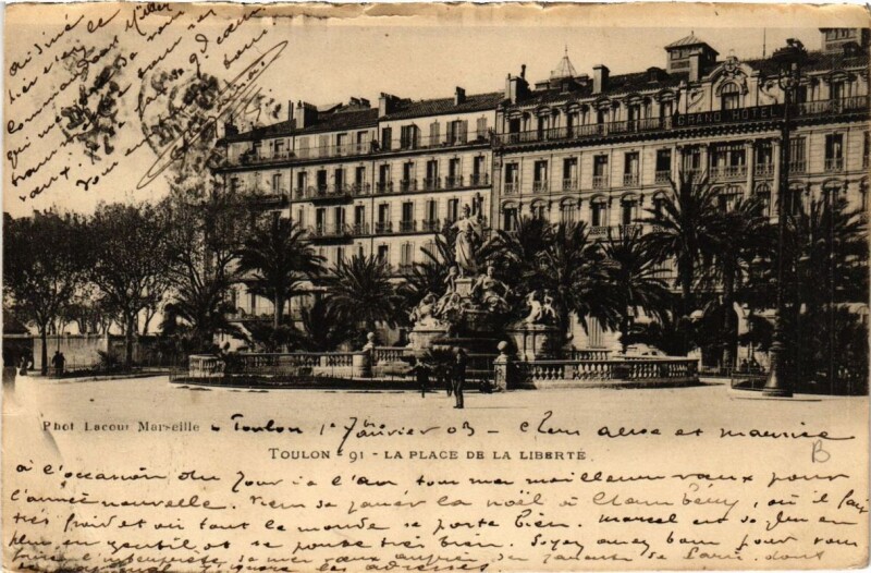 Carte postale ancienne Toulon La Place de la Liberté à Toulon