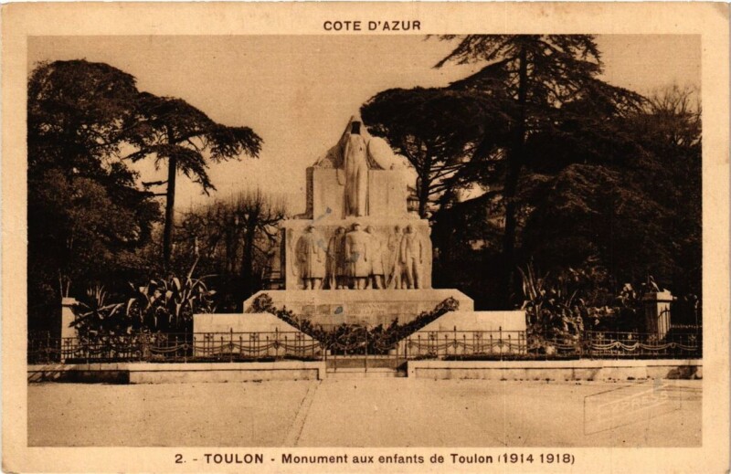 Carte postale ancienne Toulon Monument aux enfants de Toulon à Toulon