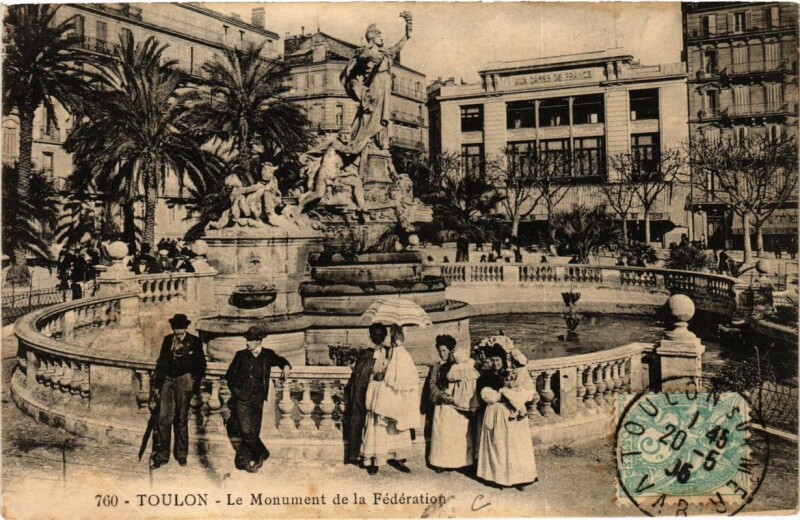 Carte postale ancienne Toulon Monument de la Fédération à Toulon