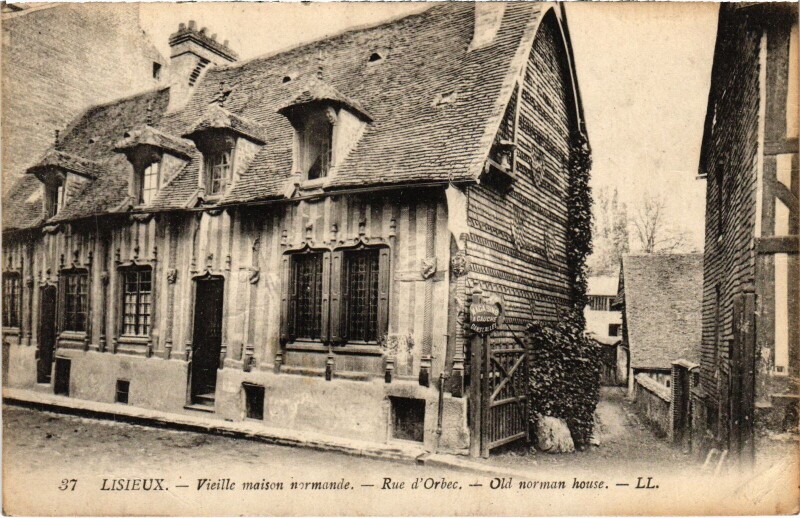 Carte postale ancienne Lisieux Vieille Maison Normande - Rue d'Orbec à Lisieux