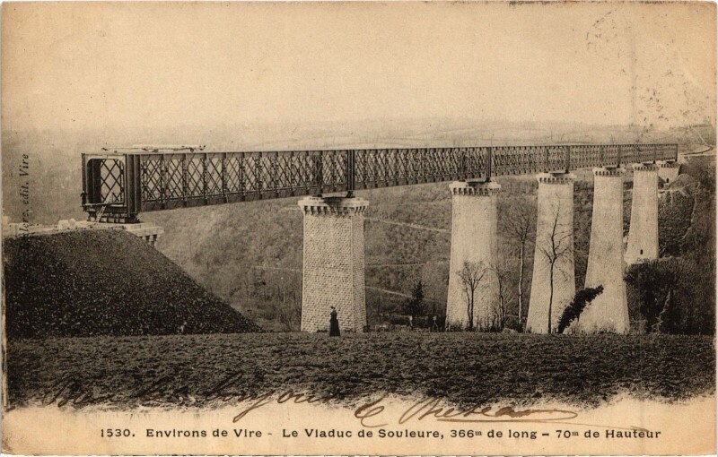 Carte postale ancienne Vire Env. - Le Viaduc de Souleure
