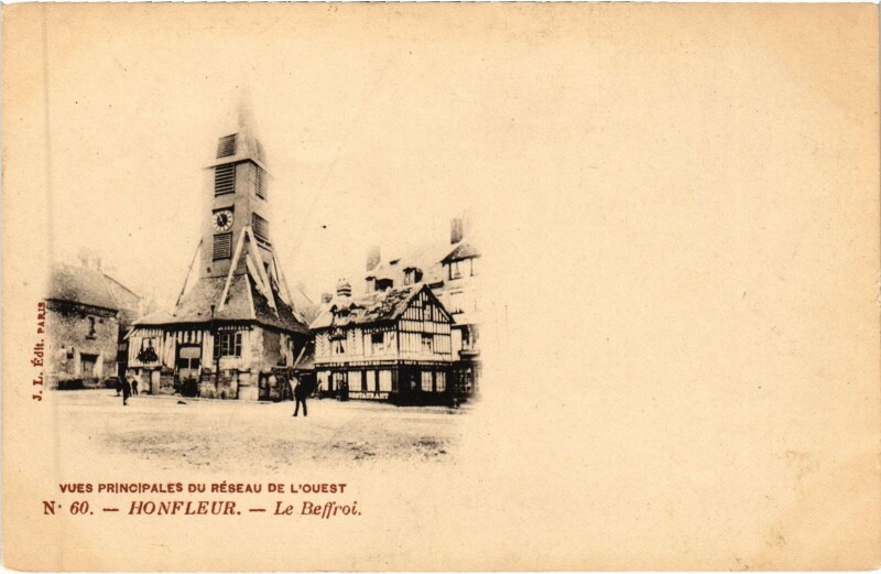 Carte postale ancienne Honfleur Le Beffroi à Honfleur