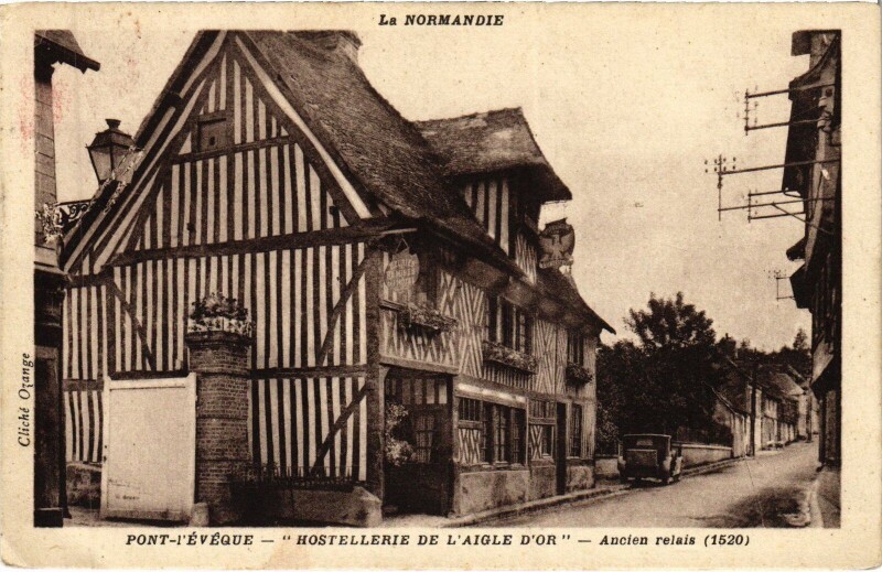 Carte postale ancienne Pont-l'Eveque Hostellerie de l'Aigle d'Or