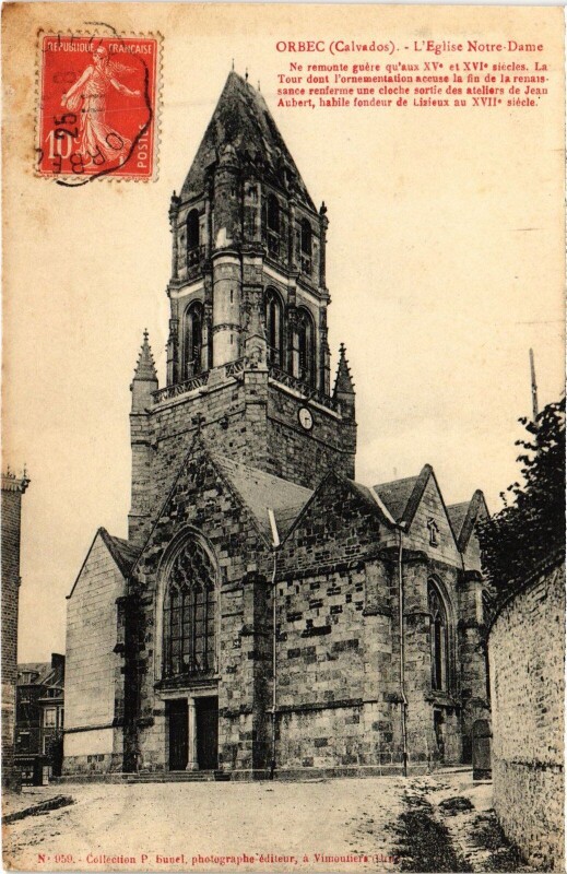 Carte postale ancienne Orbec L'Eglise Notre-Dame à Orbec
