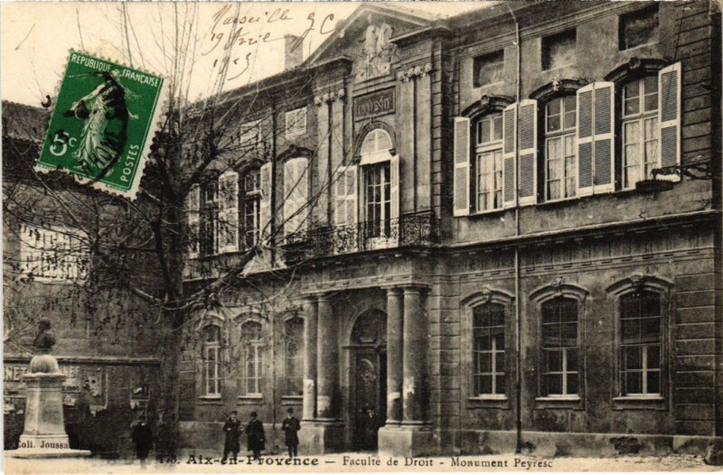 Carte postale ancienne Aix-en-Provence Faculte de Droit - Monument Peyresc à Aix-en-Provence