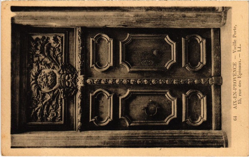 Carte postale ancienne Aix-en-Provence Vieille Porte - Rue des Epinaux à Aix-en-Provence