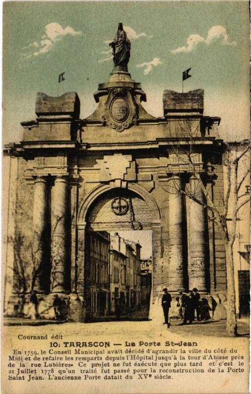 Carte postale ancienne Tarascon La Porte Saint-Jean à Tarascon
