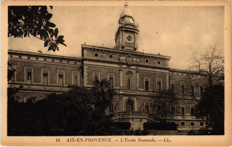 Carte postale ancienne Aix-en-Provence L'Ecole Normale à Aix-en-Provence