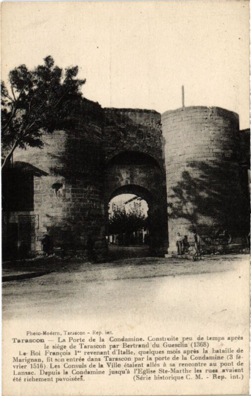 Carte postale ancienne Tarascon La Porte de la Condamine à Tarascon