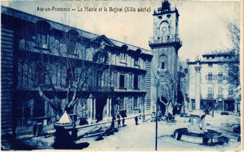 Carte postale ancienne Aix-en-Provence La Mairie et le Beffroi à Aix-en-Provence