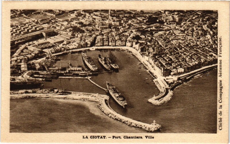 Carte postale ancienne La Ciotat Port - Chantiers - Ville à La Ciotat