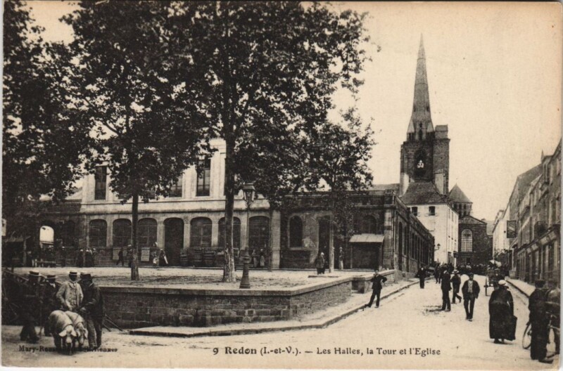 Carte postale ancienne Redon Les Halles, Tour et Eglise à Redon