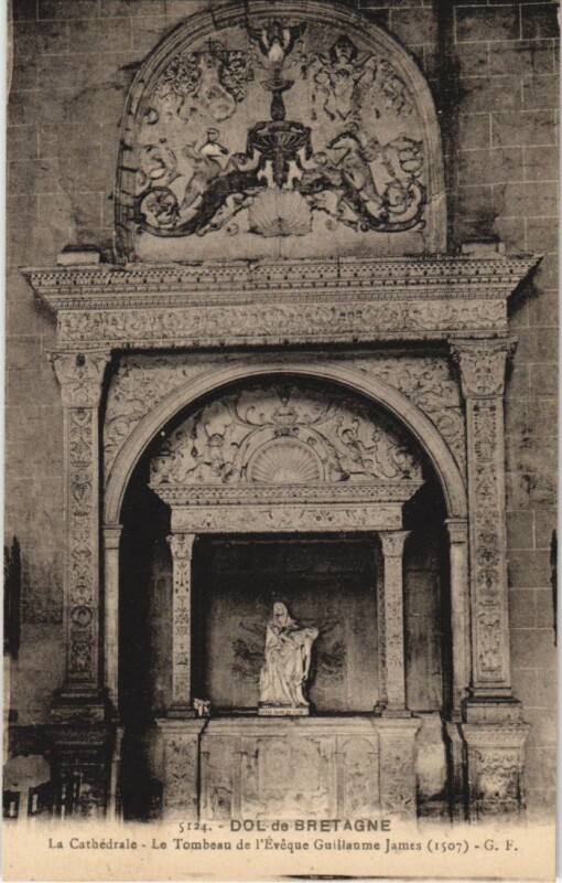 Carte postale ancienne Dol de Bretagne Tombeau de l'Eveque Thomas James à Dol-de-Bretagne