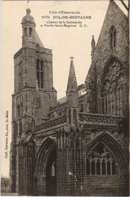 Carte postale ancienne Dol de Bretagne La Cathedrale , Porche Saint-Magloire à Dol-de-Bretagne