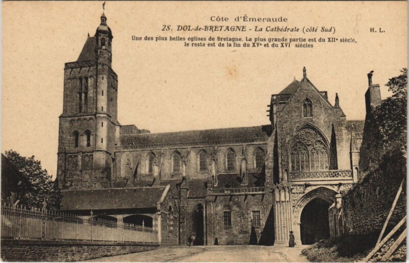 Carte postale ancienne Dol de Bretagne La Cathedrale à Dol-de-Bretagne