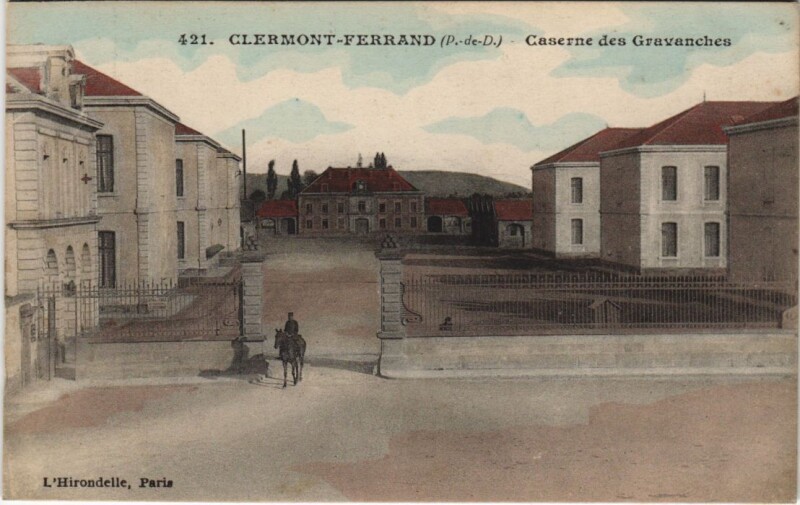 Carte postale ancienne Clermont Ferrand Caserne des Gravanches à Clermont-Ferrand