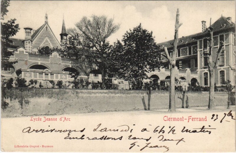 Carte postale ancienne Clermont Ferrand Lycee Jeanne d'Arc à Clermont-Ferrand