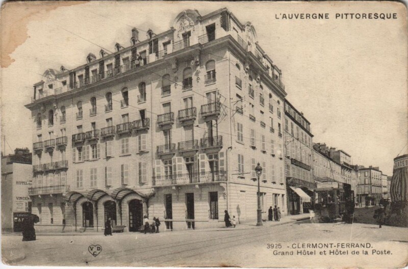 Carte postale ancienne Clermont Ferrand Grand Hotel et Hotel de la Poste à Clermont-Ferrand