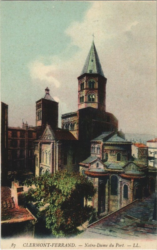 Carte postale ancienne Clermont Ferrand Notre Dame du Port à Clermont-Ferrand