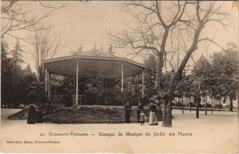 Carte postale ancienne Clermont Ferrand Kiosque de Musique du Jardin des Plantes à Clermont-Ferrand
