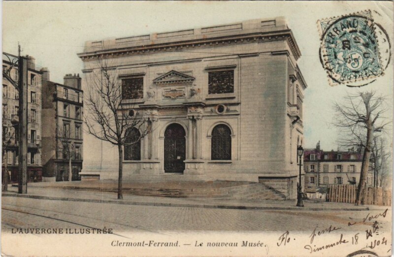 Carte postale ancienne Clermont Ferrand Le Musee à Clermont-Ferrand