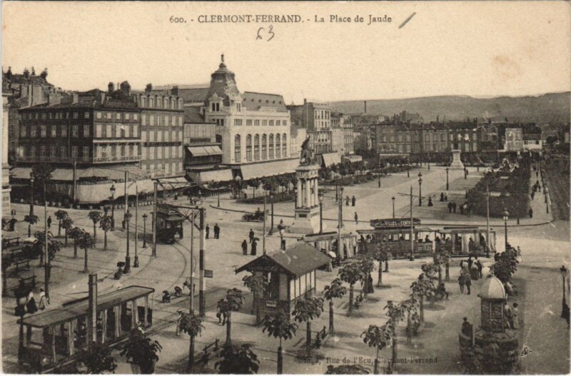 Carte postale ancienne Clermont Ferrand Place de Jaude à Clermont-Ferrand