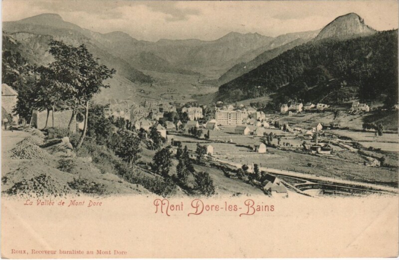 Carte postale ancienne Le Mont Dore à Mont-Dore