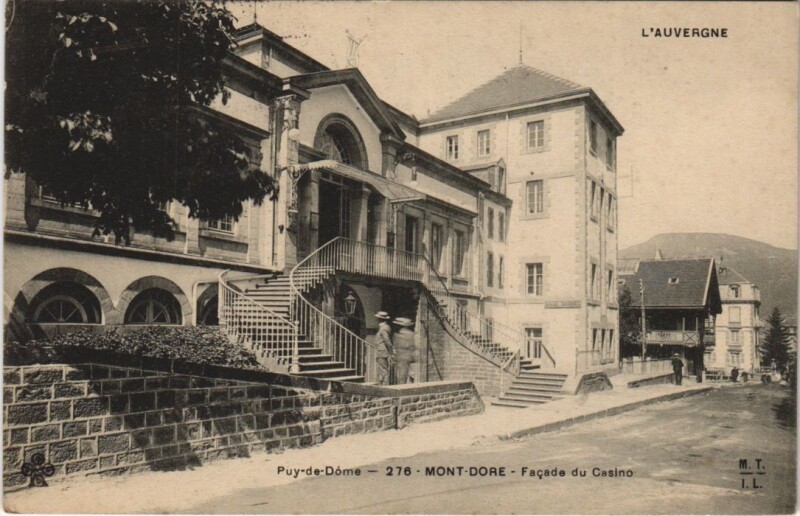 Carte postale ancienne Le Mont Dore Facade du Casino à Mont-Dore