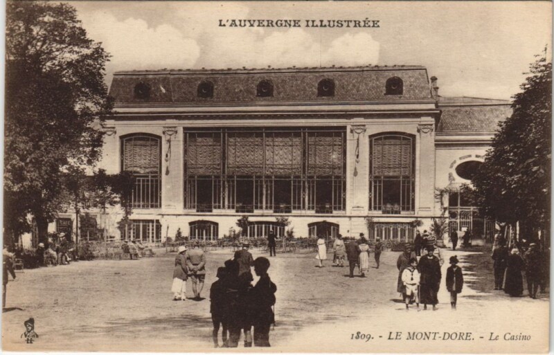 Carte postale ancienne Le Mont Dore Le Casino à Mont-Dore