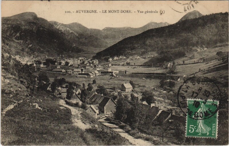 Carte postale ancienne Le Mont Dore vue generale à Mont-Dore